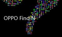 OPPO Find N5
：轻薄全能折叠屏的软硬结合之作